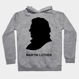 A silhouette of the Christian reformer and theologian Martin Luther Hoodie